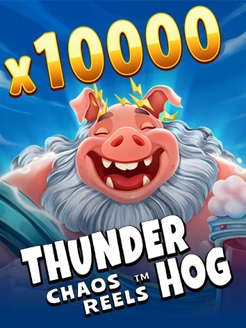 thunder-hog-chaos-reels