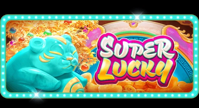 Super Lucky